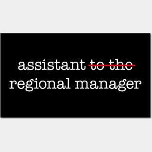 Assistant to the Regional Manager Posters and Art